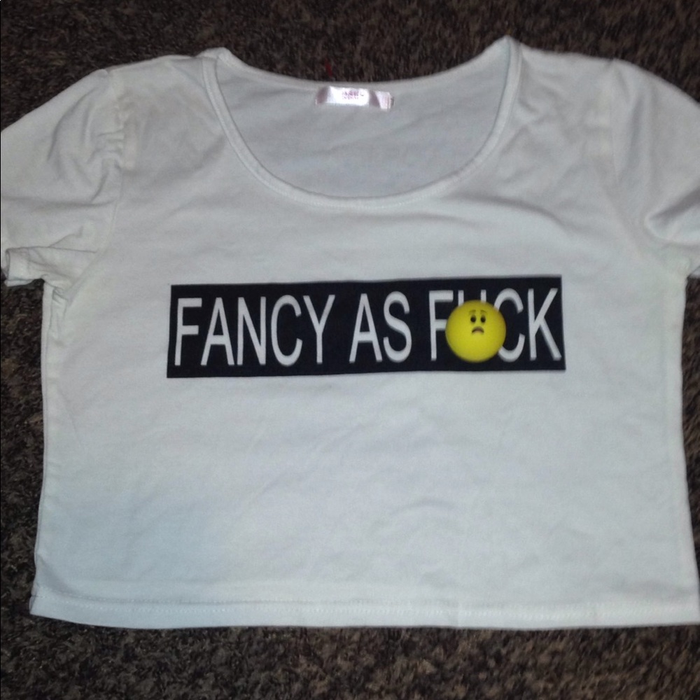 "Fancy as F*ck" cropped white baby tee sz medium